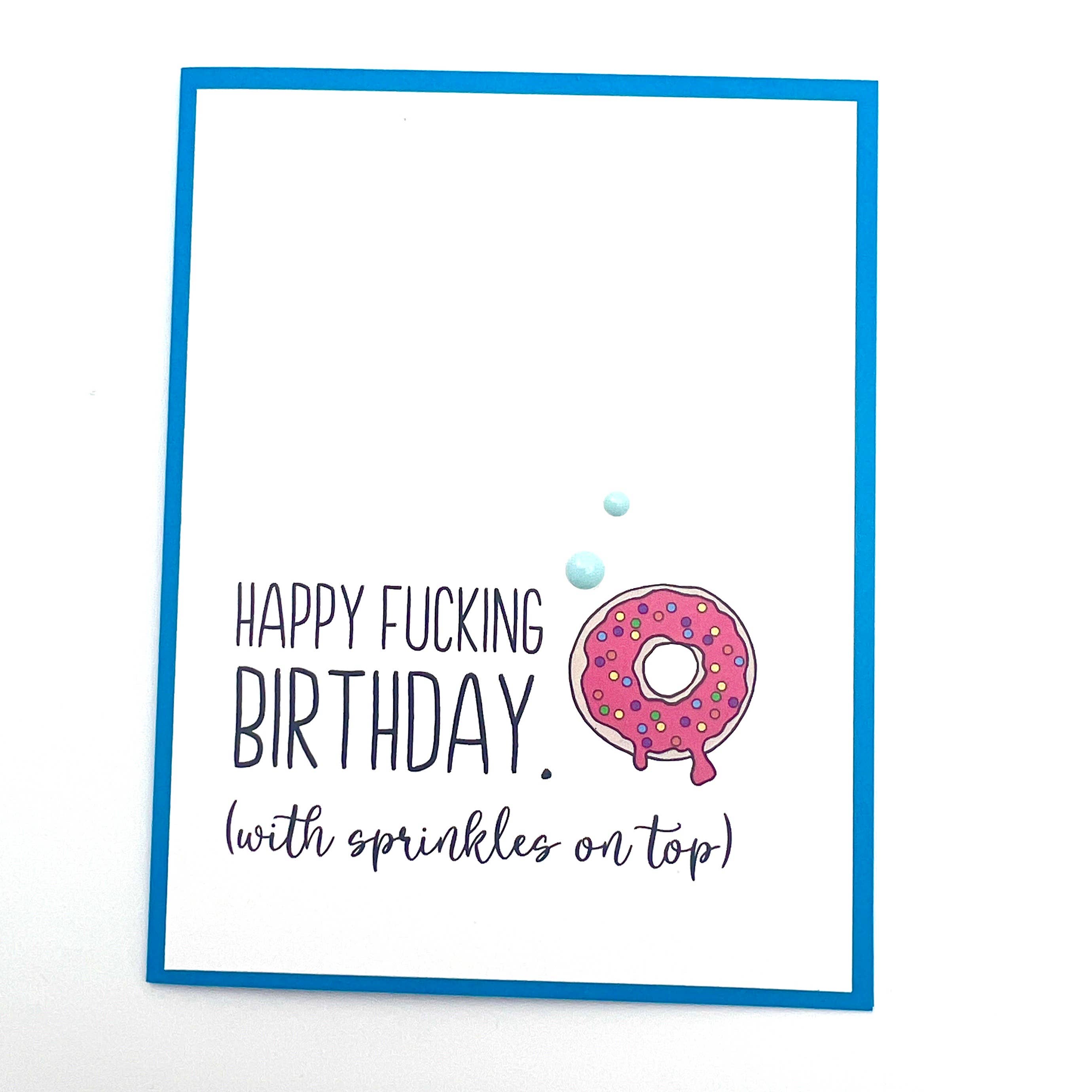 Muddy Mouth Cards - Wholesale Birthday Card - Birthday Fucking Donut Sprinkles on Top Card1