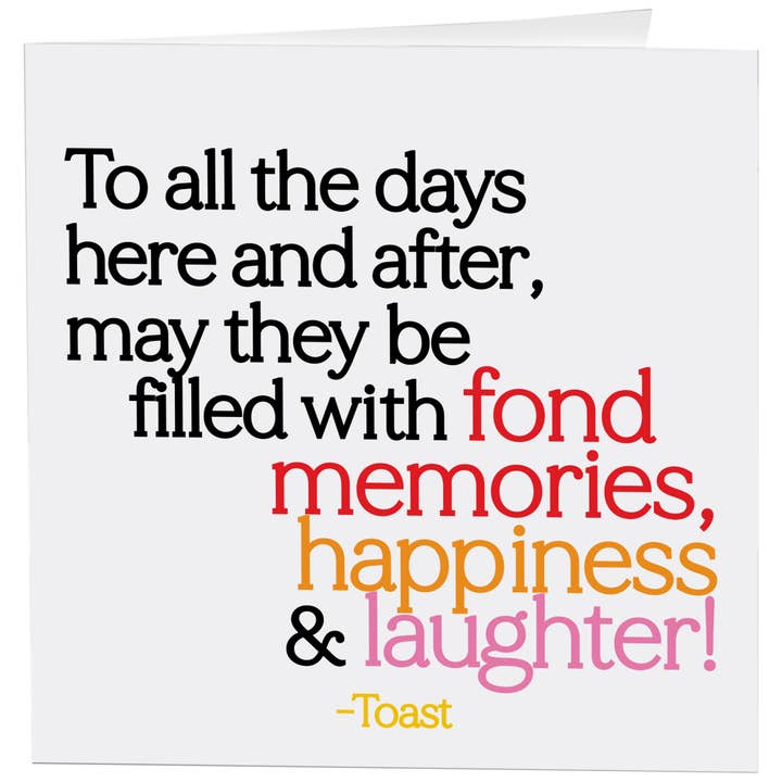 Cards - D375 - To All The Days (Toast) for wholesale by Quotable
