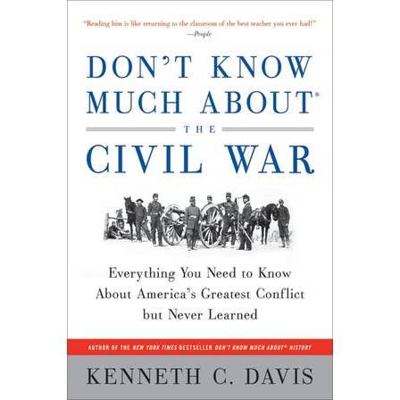Don't Know Much About® the Civil War:Kenneth C. Davis for wholesale by HarperCollins