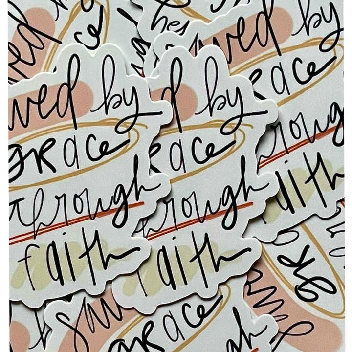 swaygirls - Wholesale Sticker - Saved By Grace Through Faith Sticker1