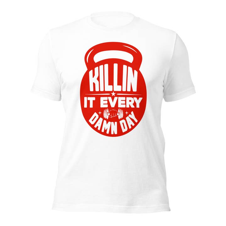 Killin It Every Damn Day Unisex-T-Shirt für den Großhandel von Black and Gifted LLC
