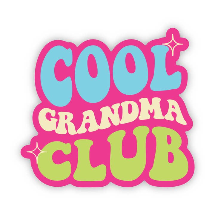 Cool Grandma Club Sticker for wholesale by Big Moods