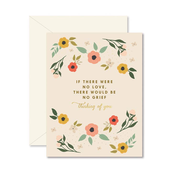Ginger P. Designs - Wholesale Thinking of You Card - If There Were No Love Thinking of You Greeting Card0