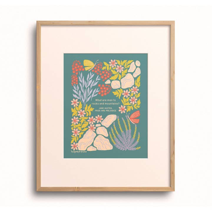 Nuthatch Studio - Wholesale Art Print - What Are Men to Rocks & Mountains: Jane Austen Art Print