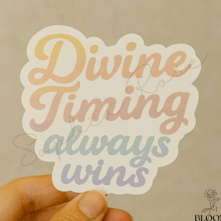 Göttliches Timing gewinnt immer Aufkleber für den Großhandel von Bloom By Sophia Rose