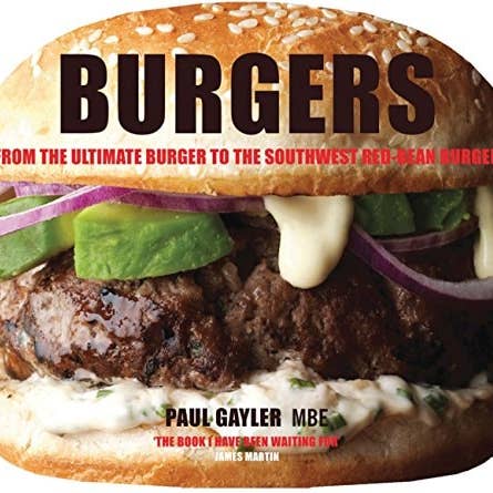 Boon Books – wholesale Cookbooks and food – Burgers by Paul Gayler