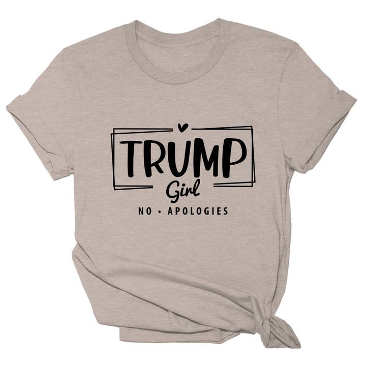 Heather Stone Trump Girl No Apologies Tee - 2096 for wholesale on Faire