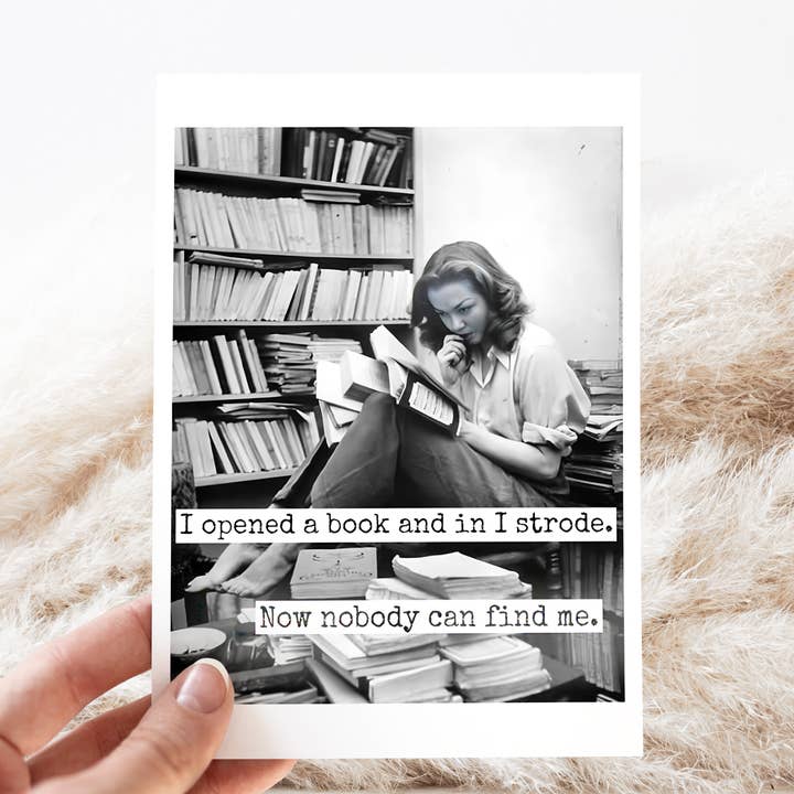 Greeting Card. I Opened A Book And In I Strode... for wholesale by Raven's Rest Studio