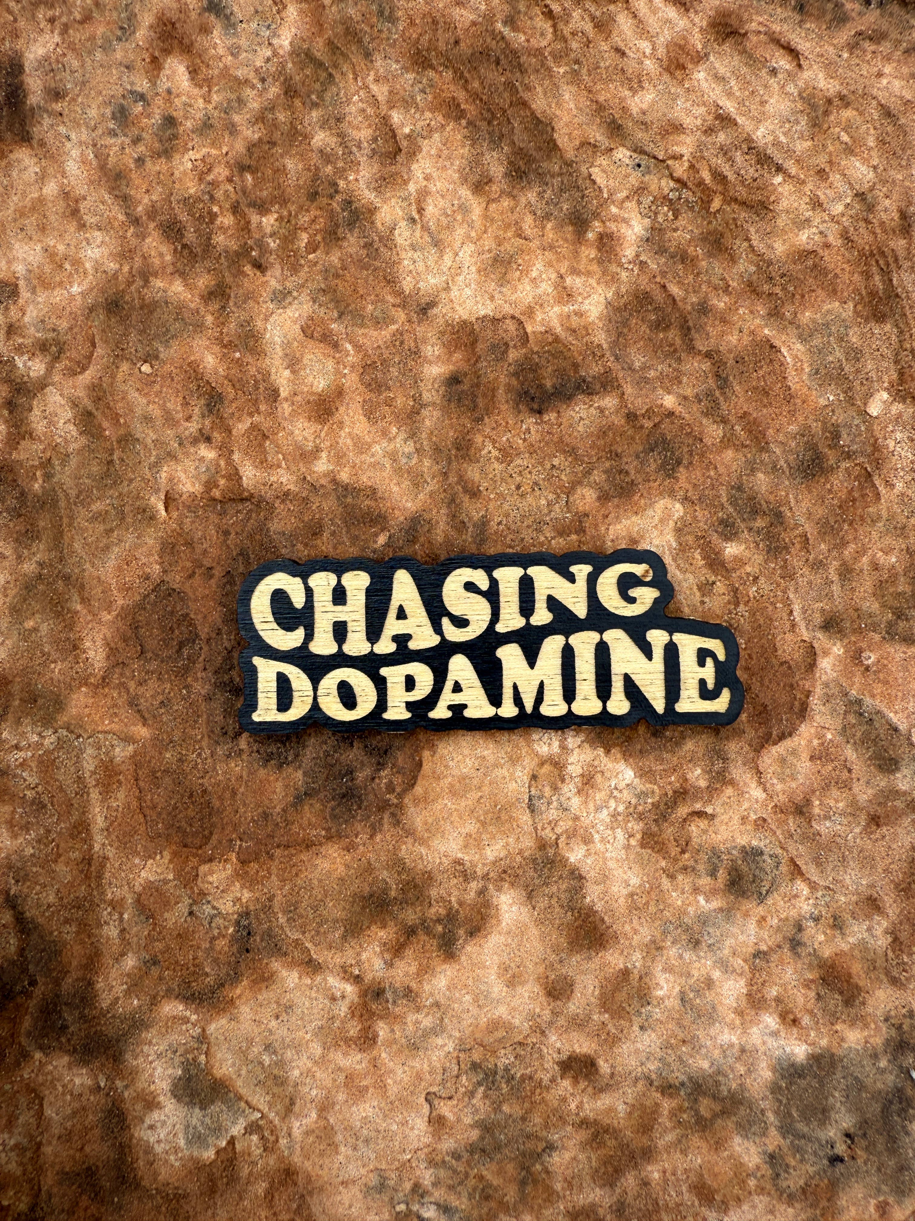 Blaze Design Co. - Vente Aimants - Aimant en bois Chasing Dopamine1