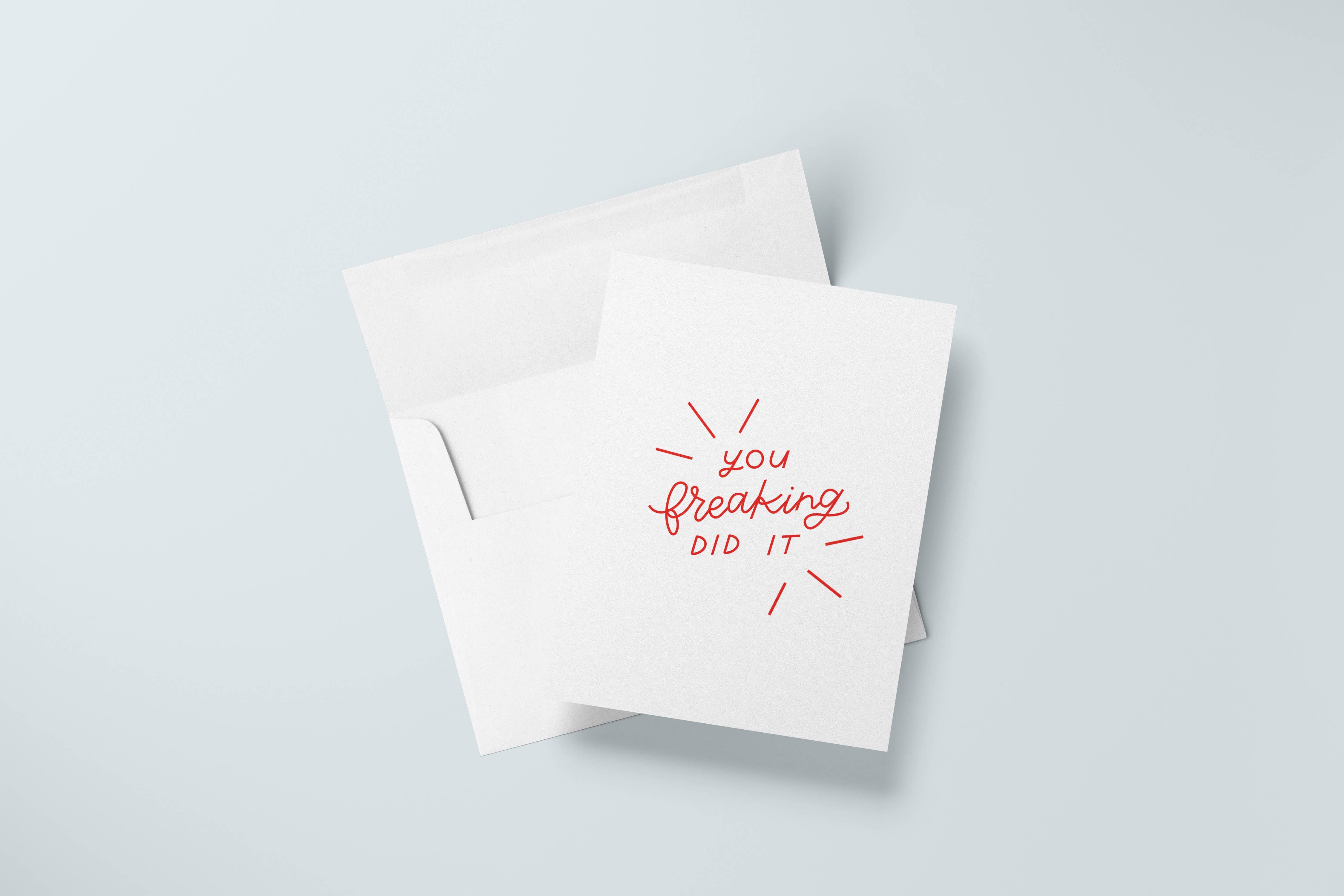 Just Follow Your Art - Wholesale Congratulations Card - You Freaking Did It Card | Congratulations, Celebration2
