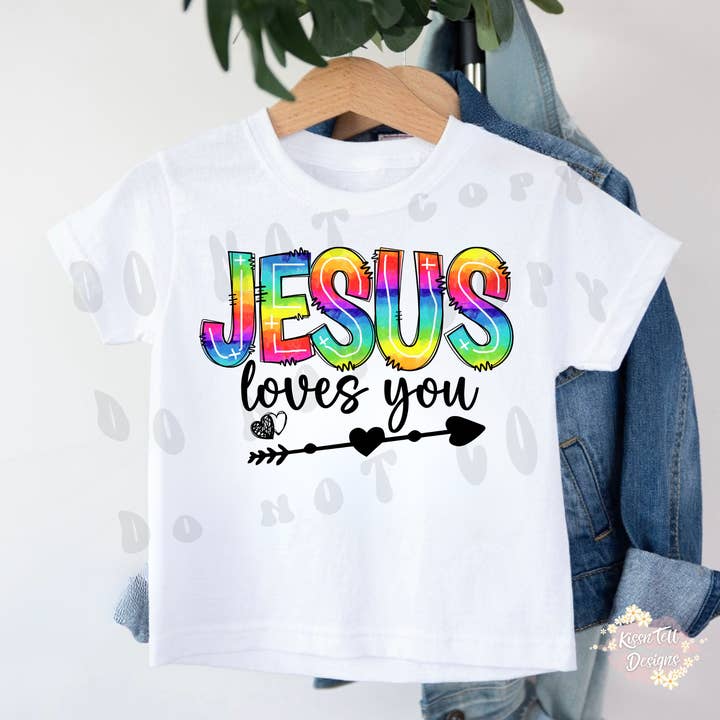 Jesus Loves You Shirt - Kid Printed for wholesale by KNT Designs
