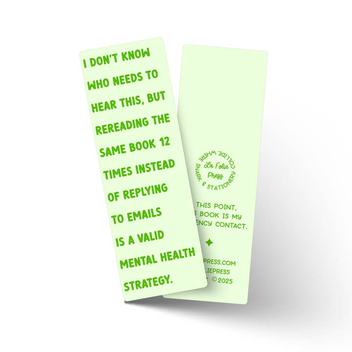 Valid Mental Health Strategy Funny Glossy Bookmark for wholesale by La Folie Press