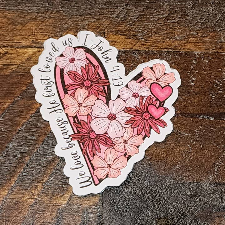 Love Ann Joy Apparel, LLC - Wholesale Magnet - He First Loved Us Bible Verse Magnet