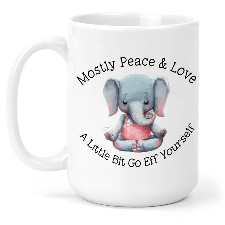 Peace Love Go Eff Yourself 15 Oz Ceramic Mug for wholesale by tcbco