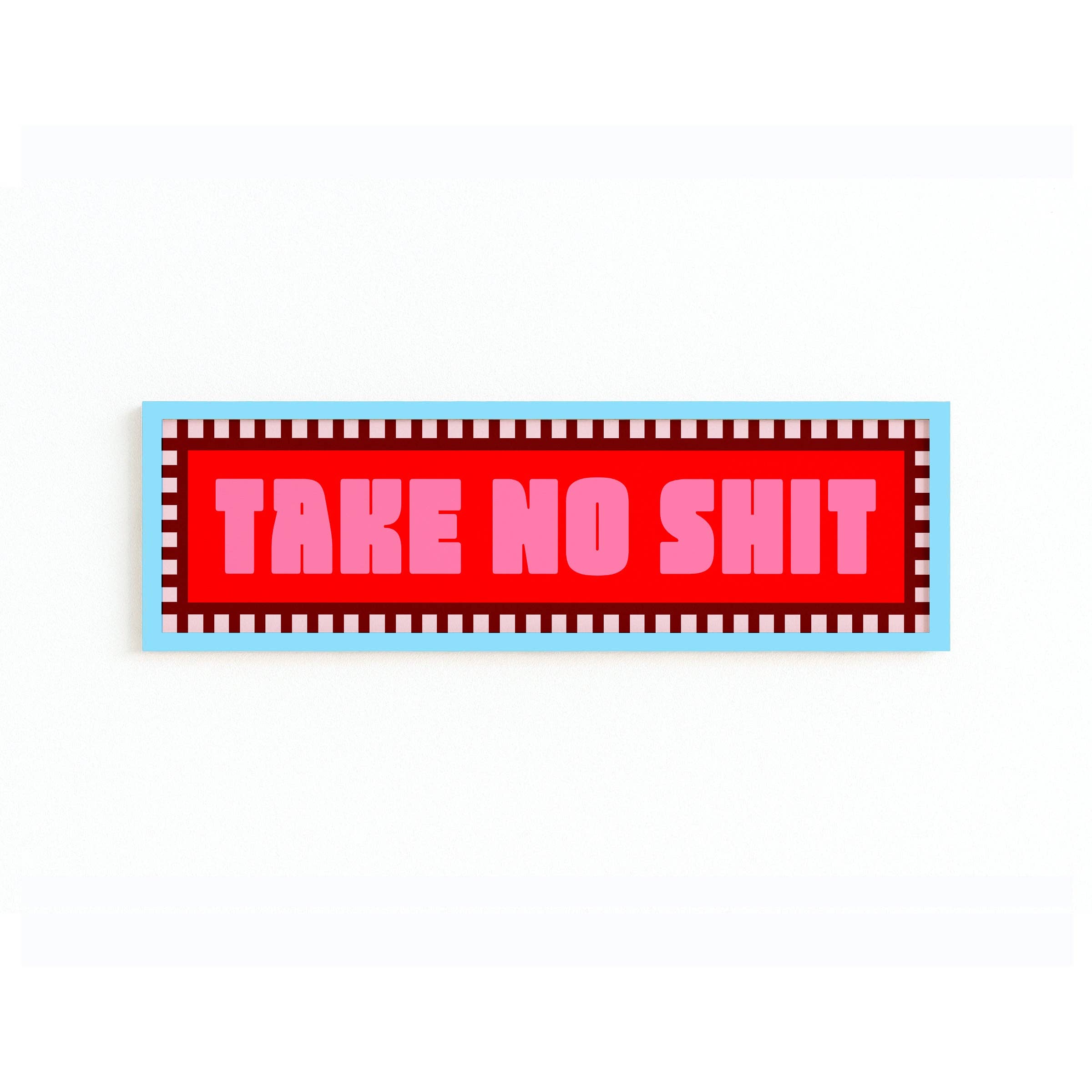 Maddison Ball Creative - Wholesale Art Print - Take No Shit Panoramic Framed Print3