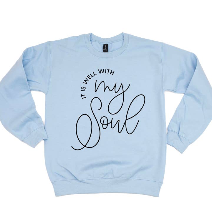 It Is Well With My Soul - BASIC Fleece for wholesale by Little Mama Shirt Shop
