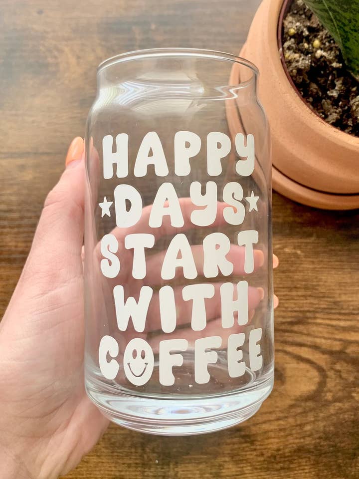 Gelukkige dagen beginnen met koffiekopje, 16 oz pint, glazen blikkop voor wholesale door MarieDesignCo