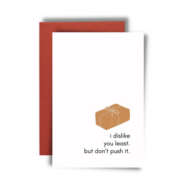 Lustige Grußkarte mit Aufschrift „I Dislike You Least Anytime“ für den Großhandel von Imperfect Inspiration