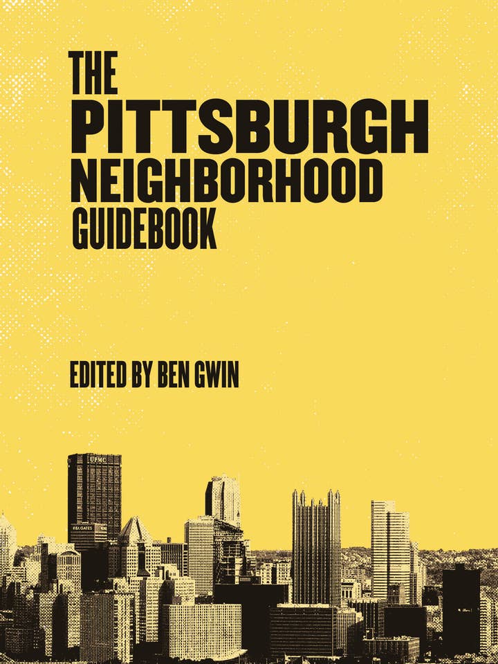 Pittsburgh Neighborhood Guidebook for wholesale by Arcadia Publishing