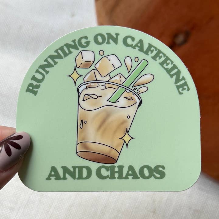 Big Moods - Wholesale Sticker - Running On Caffeine And Chaos Coffee Sticker0