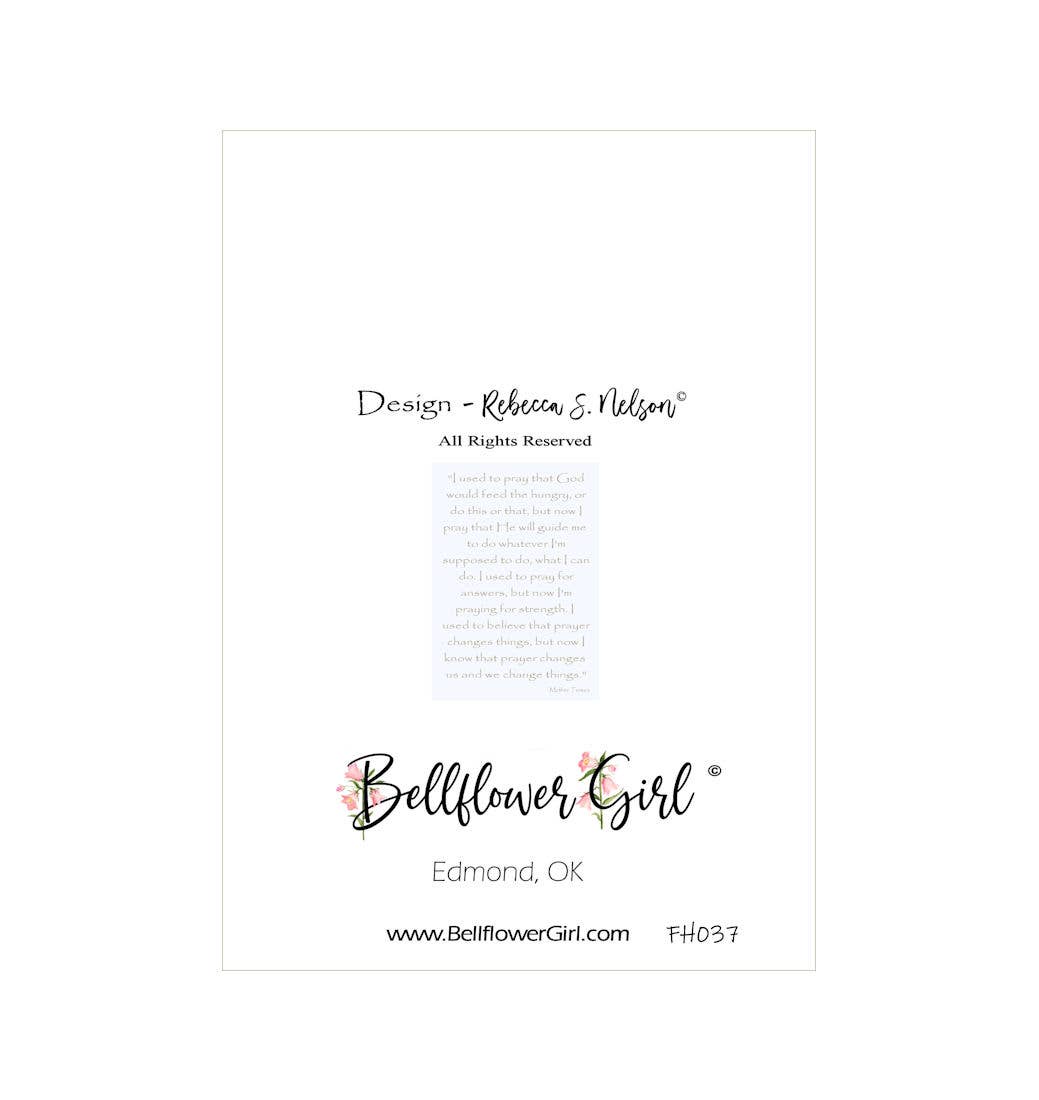 Bellflower Girl - Wholesale Religious Card - I Used to Pray - Prayer by Mother Teresa - Friendship Card1