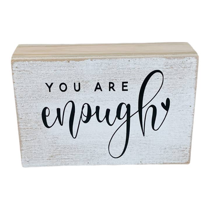 You Are Enough Farmhouse Sign for wholesale by Joshua Jar