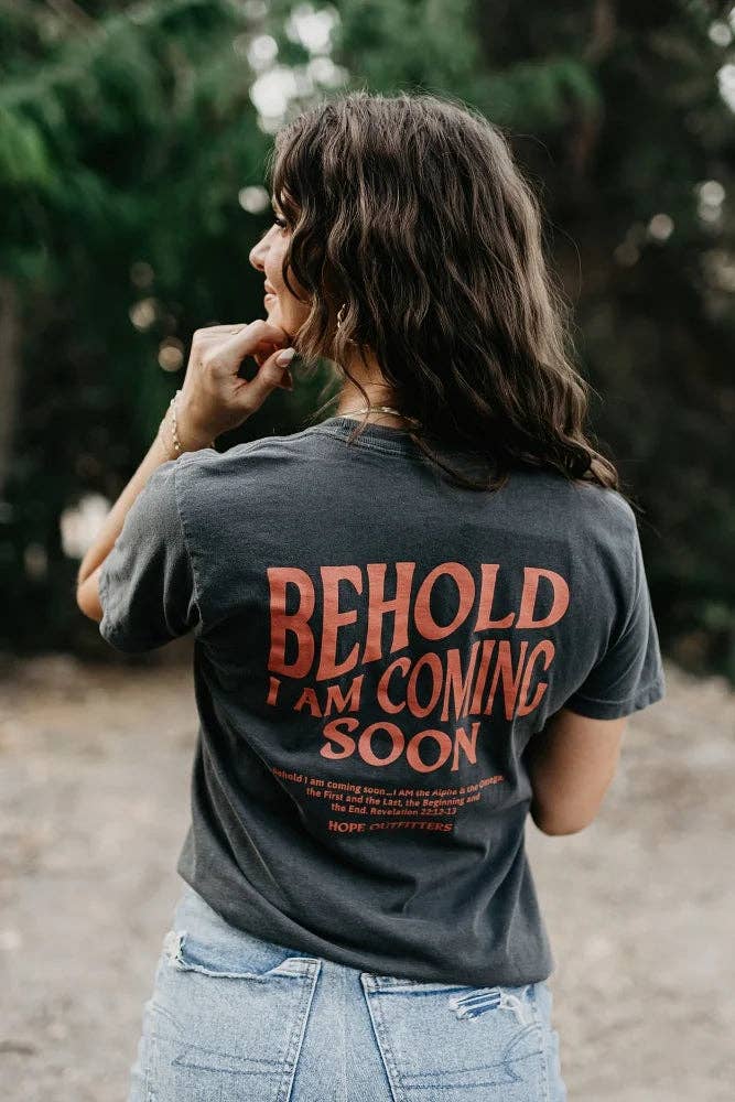 Hope Outfitters – wholesale Screen printed t-shirt – unisex – Jesus Is Coming Soon Graphic Tee3