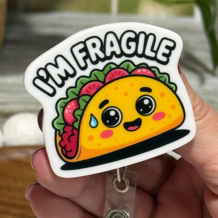 I'm Fragile Taco Retractable Badge Reel for wholesale by The KTD Collection