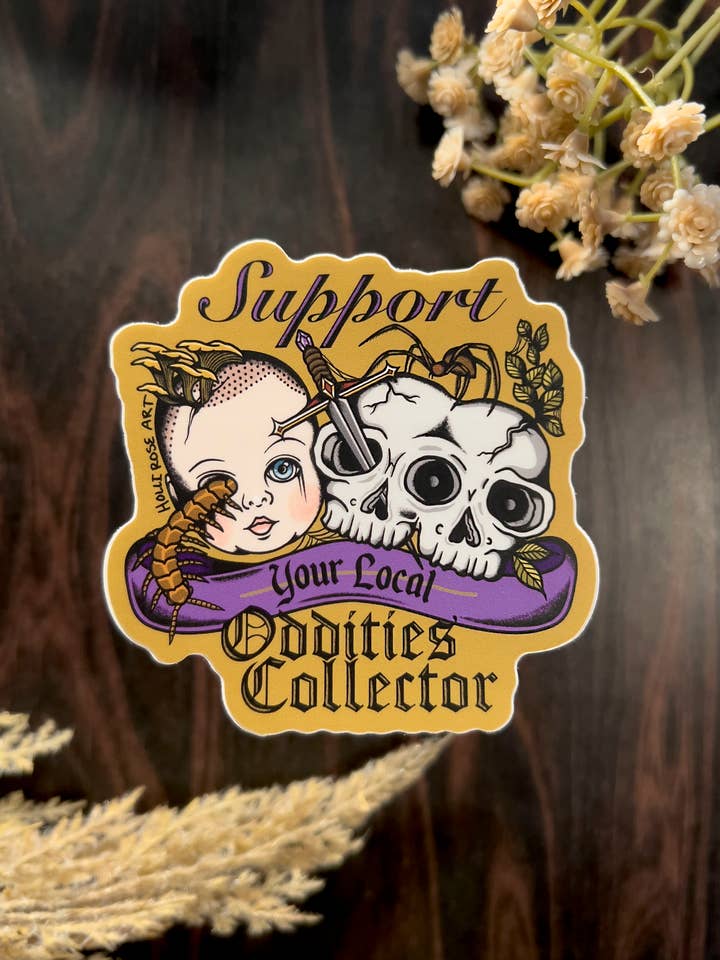 Soutenez votre collectionneur d'objets insolites local Autocollant pour la vente par Holli Rose Art