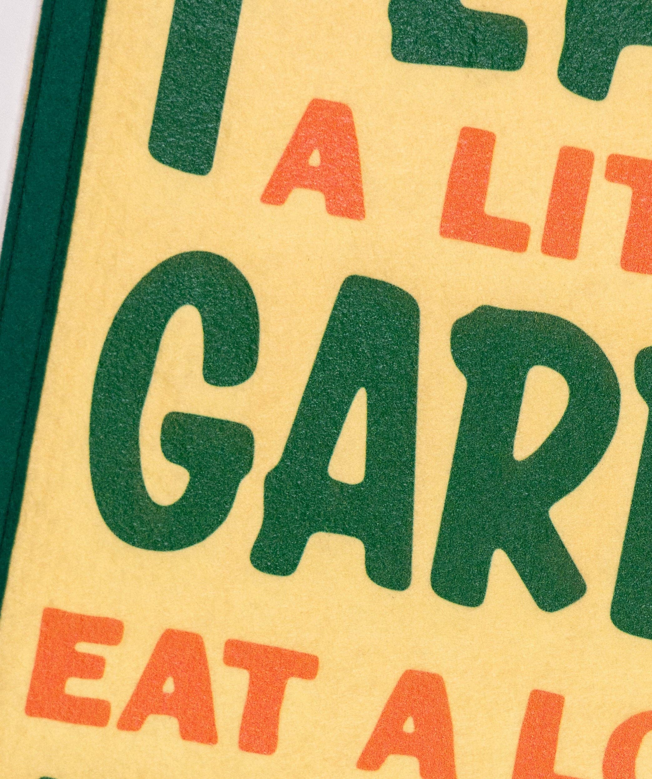 Oxford Pennant - Wholesale Flag - Plant A Little Garden Eat A Lot Of Peaches Camp Flag • John 2