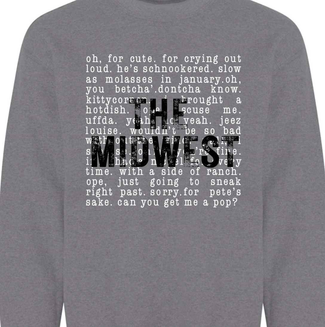 Kiki's Boutique - Wholesale Graphic Sweatshirt - Women's - The Midwest Sayings Crewneck Sweatshirt6