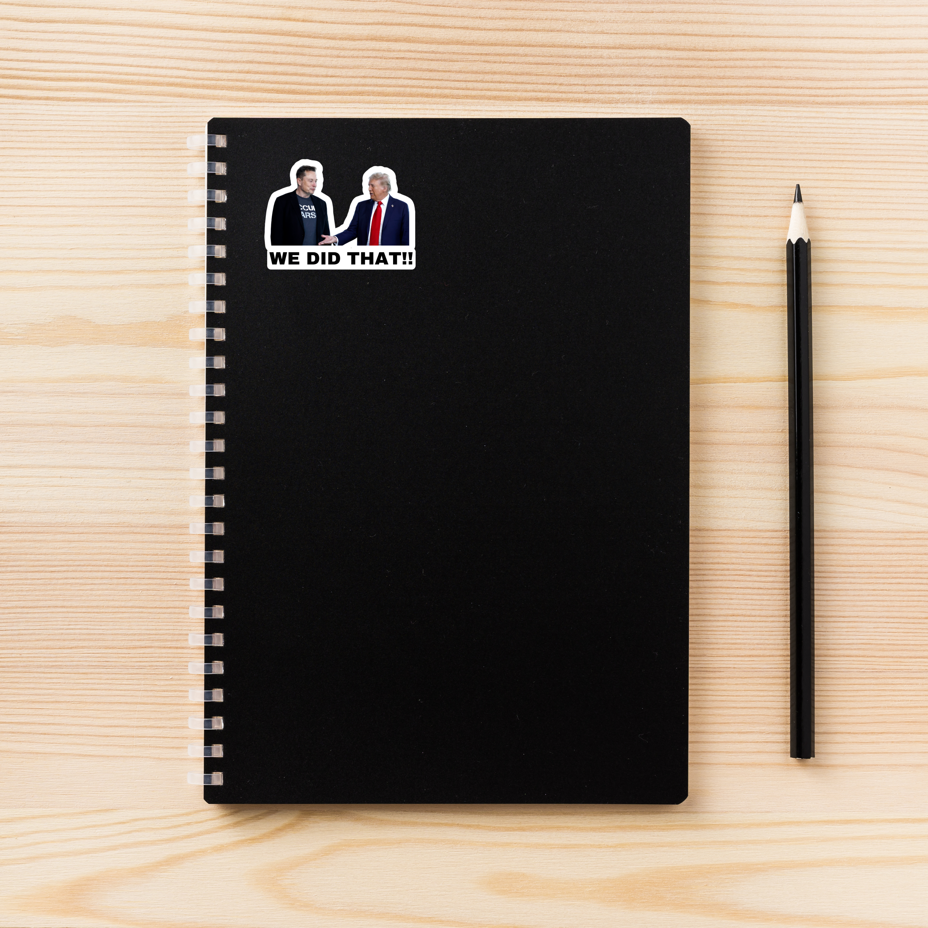 Atomic Cactus Stickers - Wholesale Sticker - We Did That Trump and Elon Sticker | Political Sticker | Vinyl Sticker | Water Resistant | Anti Trump | Meme Sticker5