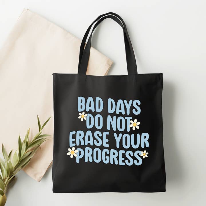 Reminder: Your bad days don't erase your progress for wholesale by Apparelbynandt