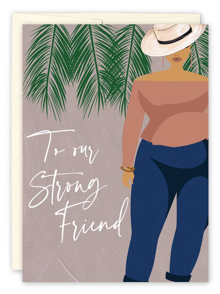 To My Strong Friend Friendship Card for wholesale by Black Joy Paper