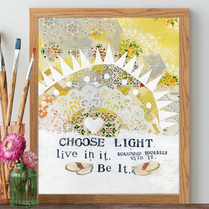 Choose Light - Print for wholesale by Kelly Rae Roberts