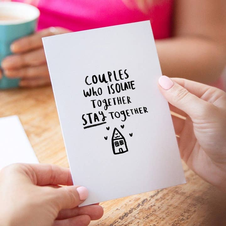 Couples who isolate together stay together card for wholesale by Ellie Ellie LTD