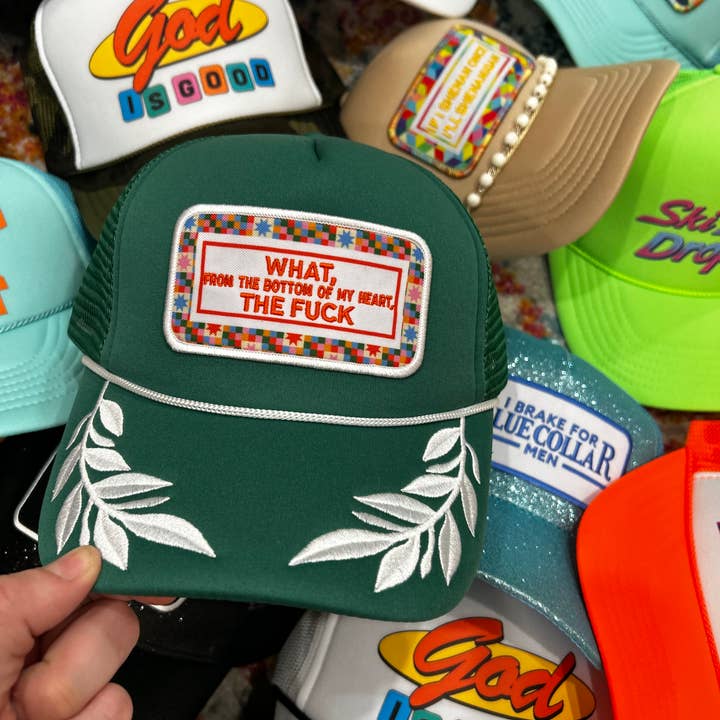 From The Bottom of My Heart Trucker Hat | WTF| Funny Trucker for wholesale by Vibes Hat Company