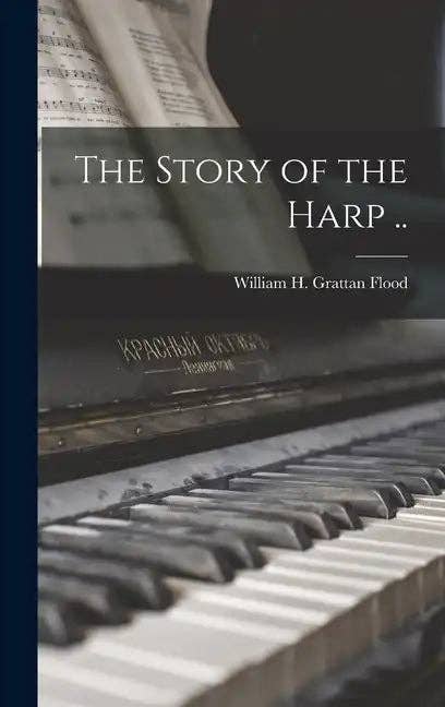 Books by splitShops - Wholesale Book - Adult - The Story of the Harp .. - Hardcover0
