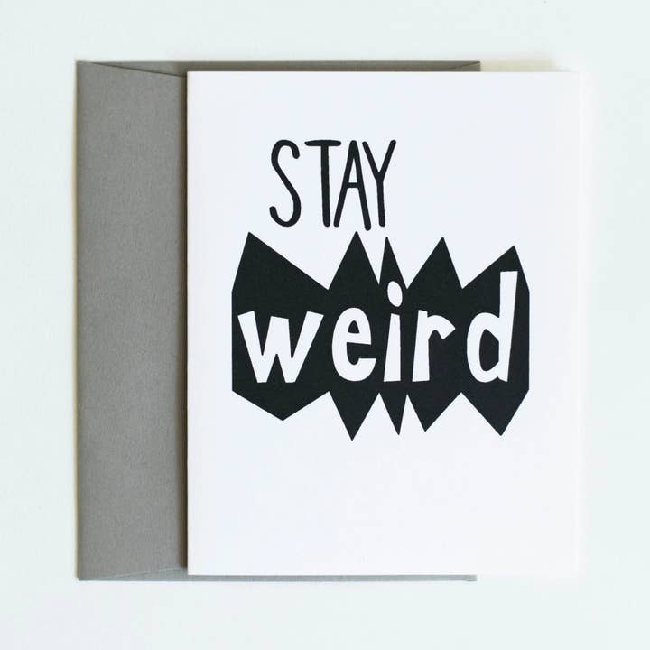Stay Weird Card per la vendita all'ingrosso da parte di Sassper Goods