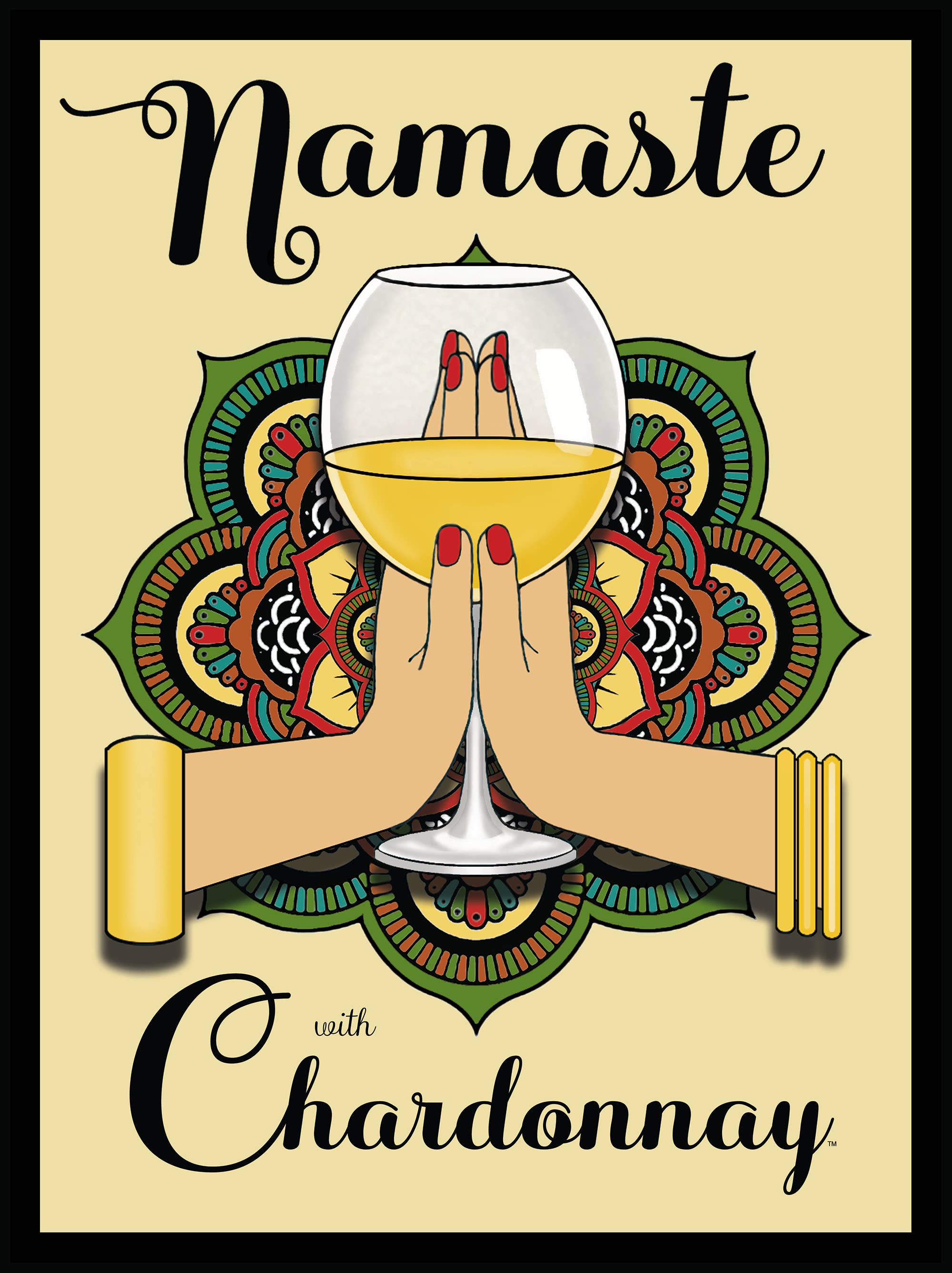 Laugh Lines - Wholesale Sign - Namaste With Chardonnay Sign0