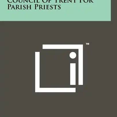Books by splitShops - Wholesale Religion Book - Catechism Of The Council Of Trent For Parish Priests - Hardcover