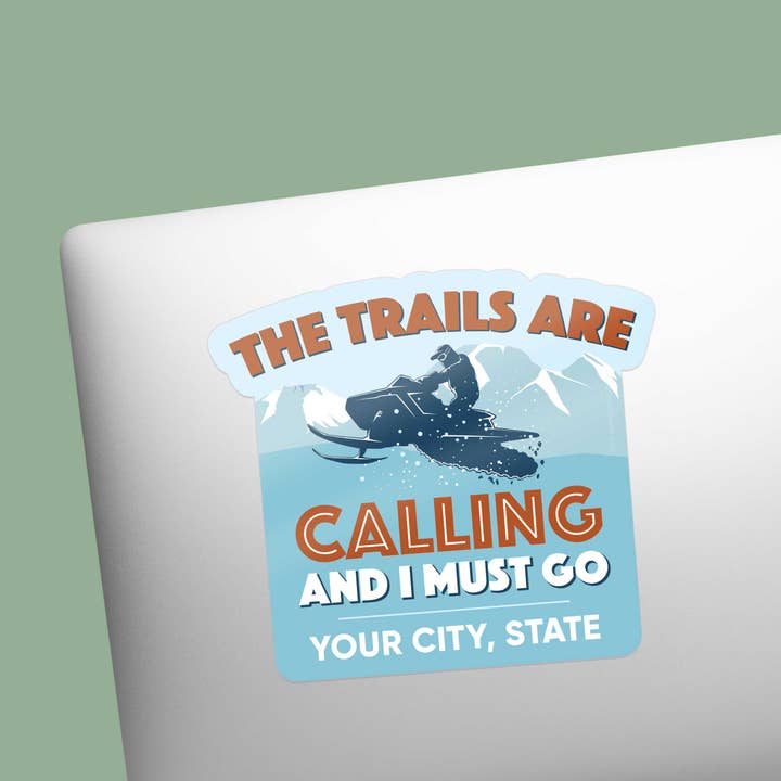 Sentinel Supply - Wholesale Sticker - Snowmobile Trails Are Calling Custom Name Drop Stickers