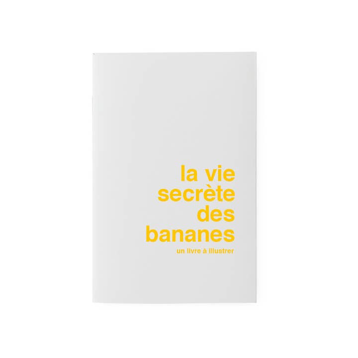 Illustrative book - the secret life of bananas for wholesale by Supereditions