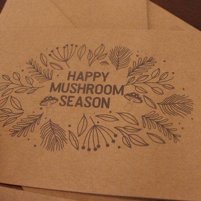 Happy Mushroom Season - Mushroom Fall Autumn Greeting Card for wholesale by The Mushroom Conservatory LLC