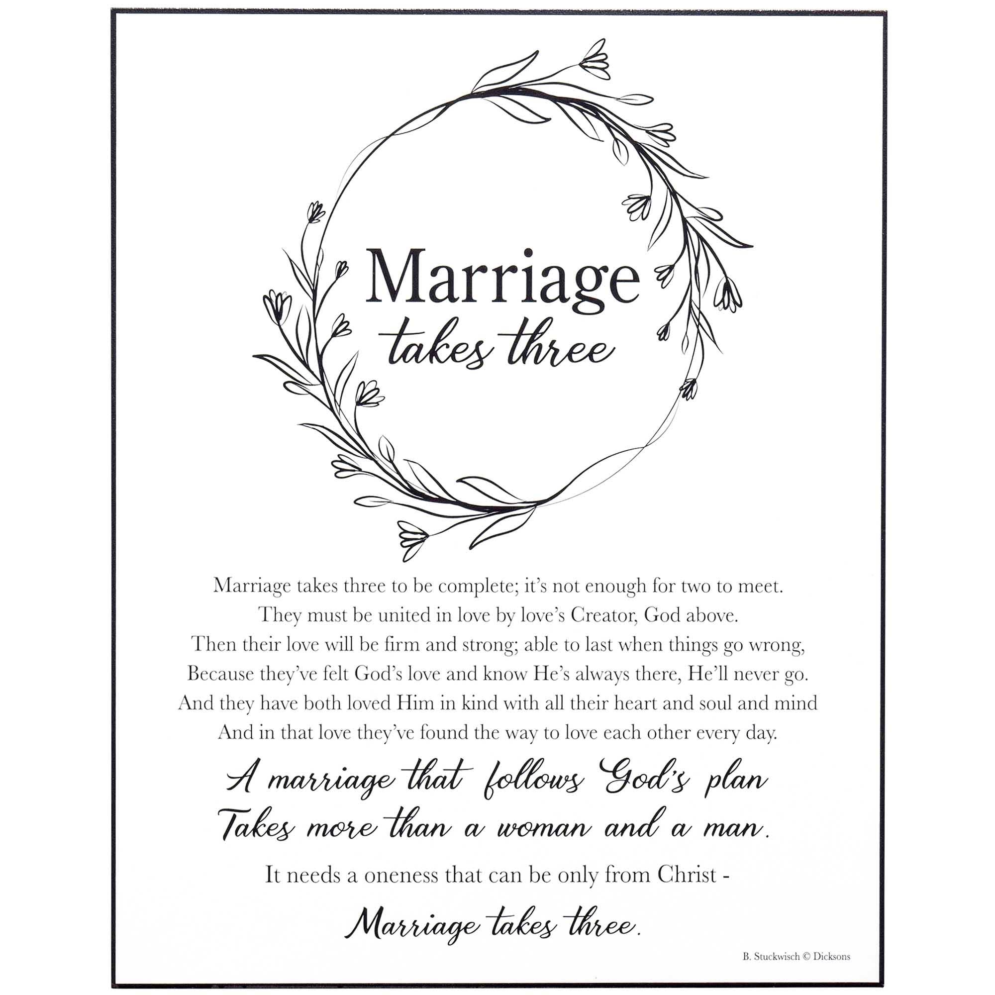 Dicksons - Wholesale Sign - Marriage Takes Three - Art Print Wall Décor Sign1