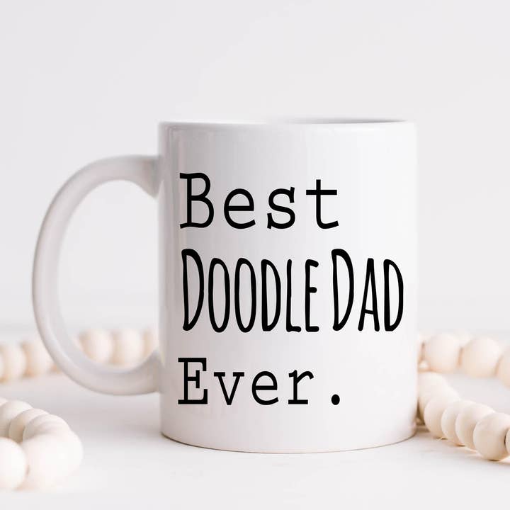 Best Doodle Dad Ever Coffee Mug, Pet Mugs for wholesale by Hm Mugs