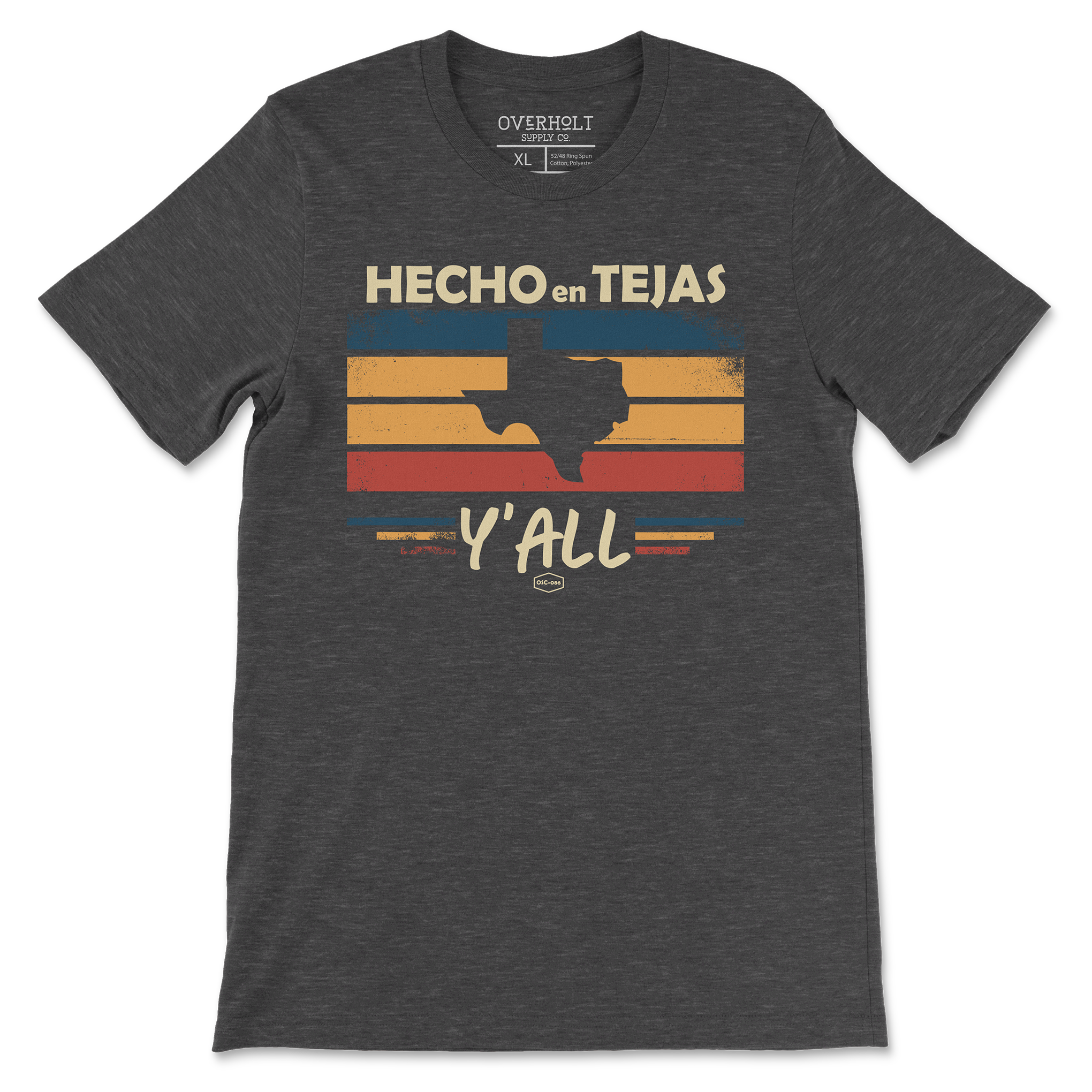 Overholt Supply Co. - Wholesale Screen Printed T-Shirt - Men's - OSC-086 Hecho en Tejas Y'all 2.05