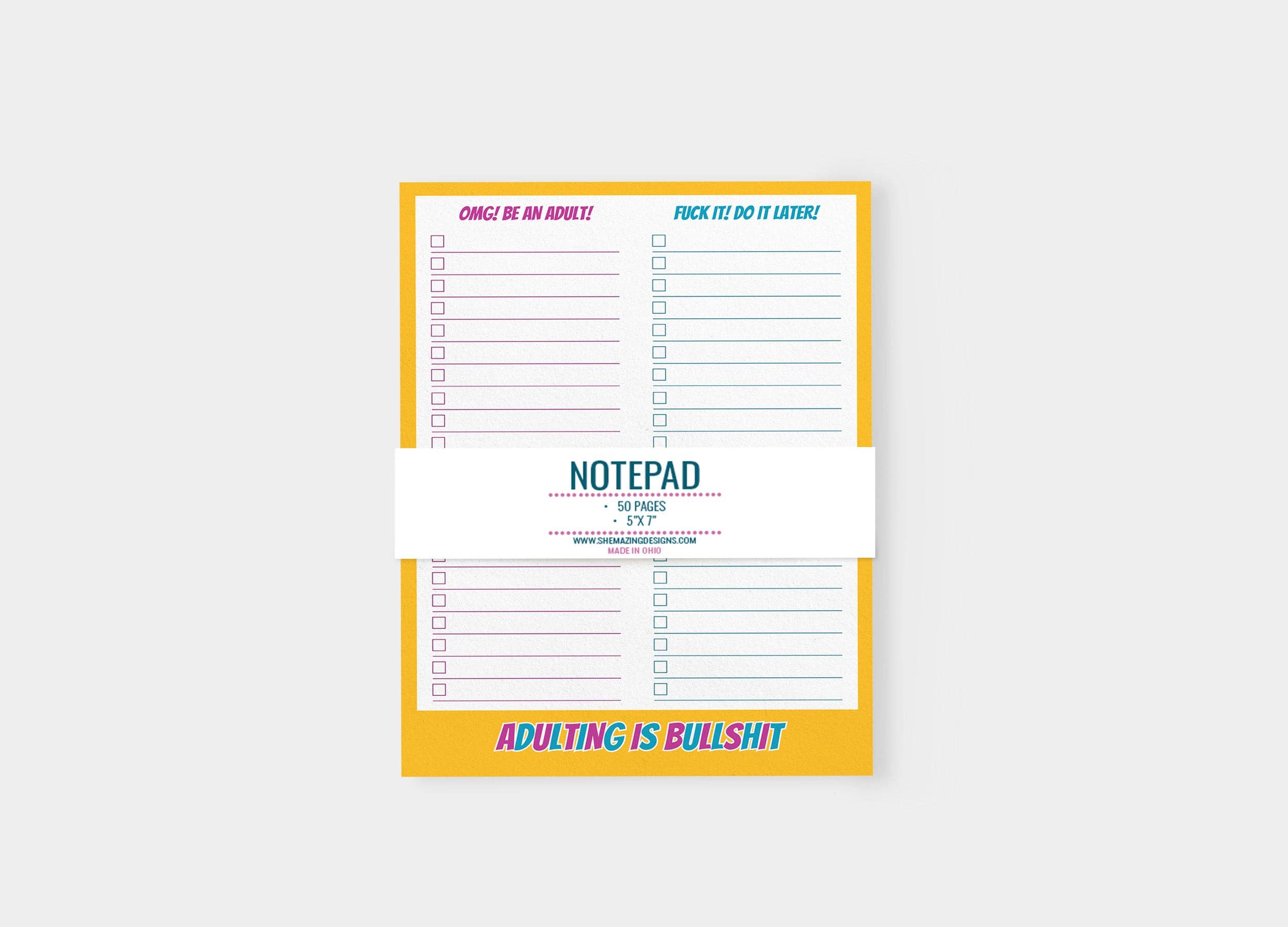 Shemazing Designs - Wholesale Notepad - Funny Notepad / Adulting is Bullshit / swear sarcastic snark2