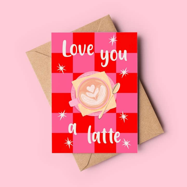A6 Anniversary & Valentine’s Card – "Love You A Latte" for wholesale by Ditsy & Stitch