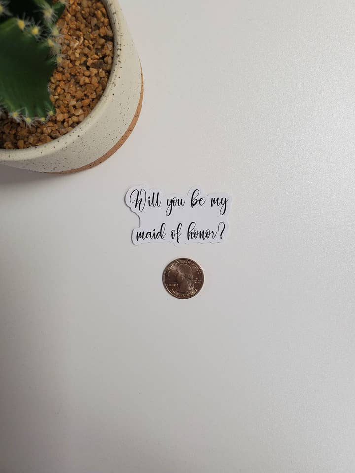 Autocollant textuel Veux-tu être ma demoiselle d'honneur pour la vente par Fig Tree Works